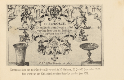 382-4 Spits-Boeck dienstich den Gout en Silversmeden om te snijden en drijven. Titelprent van een goudsmidsboekje door ...