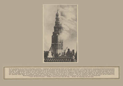 396-1 De toren van de Grote- of Sint Jacobskerk te Vlissingen tijdens de brand met onder beschrijving van de ramp