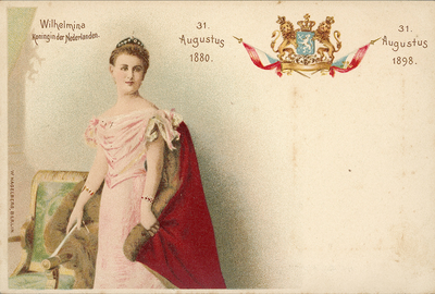 421-16 Wilhelmina Koningin der Nederlanden 31 augustus 1880 31 augustus 1898. Koningin Wilhelmina met kroon en mantel, ...
