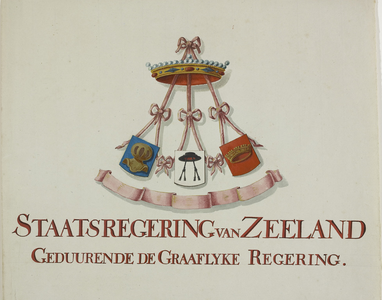 559 Staatsregering van Zeeland geduurende de Graaflyke Regering. Titelblad voor een onderdeel van de ...