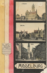1466 Middelburg. Drie gezichten op Middelburg: stadhuis, Balans en Abdij en het provinciewapen