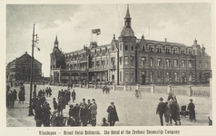 4918 Vlissingen - Grand Hotel Britannia. The Hotel of the Zeeland Steamship Company. Grand Hotel Britannia aan ...