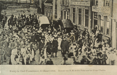 9046 Ramp te Oud-Vossemeer, 12 Maart 1906 Bezoek van H. M. en den Prins aan het Eiland Tholen. Koningin Wilhelmina en ...