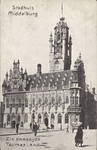 320-120 Stadhuis Middelburg. Het stadhuis te Middelburg