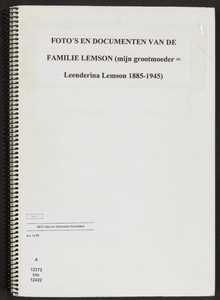 85 Plakboek van H.A. van Dijke 'Foto's en documenten van de familie Lemson (mijn grootmoeder = Leenderina Lemson 1885-1945)'