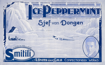 3-3 Reclame voor 'Ice Peppermint Sjef van Dongen' met ijsbeer en portret van Sjef van Dongen, van het merk Smitili, ...