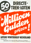 125 'n Millioen gulden prijzen, 50 cent Directe Trek-loten - Loterij Winterhulp Nederland
