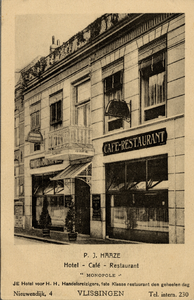 1581 'P.J. Haaze. Hotel - Café - Restaurant 'Monopole'. JE Hotel voor H.H. Handelsreizigers, 1ste Klasse restaurant den ...