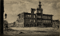 490 'Het Stadhuis te Vlissingen na den brand in den nacht van 14/15 Aug. 1809'