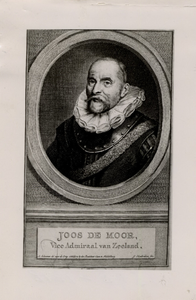 15751 Joos de Moor, Vice Admiraal van Zeeland. Geboren te Vlissingen in 1550, overleden te Middelburg op 18 febr. 1618. ...