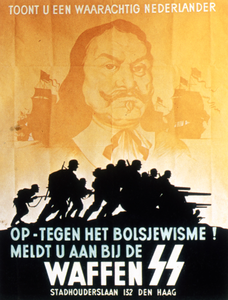 52563 Tweede Wereldoorlog. Affiche met tekst: 'Toont u een waarachtig Nederlander op - tegen het Bolsjewisme! Meldt u ...