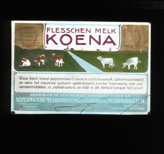 53671 Reclame affiche van de Vlissingse Melkinrichting en fabriek van Melkproducten 'Koena', Glacisstraat 163. ...