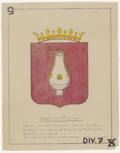 1224 Wapen van Vlissingen : Zijnde van keel, beladen met een Jacoba's kruikje van zilder, gekroond, getekend en gesierd ...