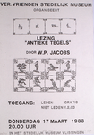 1452 Antieke tegels lezing door W.P. Jacobs in het Stedelijk Museum op 17 maart 1983 georganiseerd door de Ver. ...