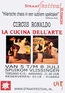3439 Straatfestival Circus Ronaldo Hilarische chaos in een subliem spektakel La cucina Dell'arte