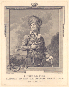 854 Pierre Le Turc, capitein op het Vlissingsche kaper-schip De Zeeuw