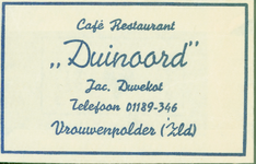 VRO-2 Café Restaurant Duinoord , Vrouwenpolder