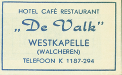 WKP-2 Hotel Café Restaurant De Valk , Westkapelle