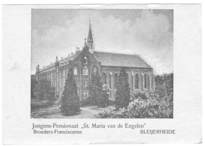 182133 'Jongens-Pensionaat St. Maria van de Engelen, Broeders Franciscanen, Bleijerheide'