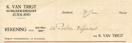 ZL_TRIGT_001 Zuidland, Van Trigt - K. van Trigt, Schilder - Drogist, (1921)