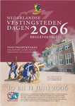 AFFICHE_A_21 Nederlandse Vestingsteden Dagen 2006 - Hellevoetsluis. Vestingspektakel, kanonsgebulder, muziek, toneel en ...