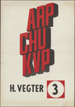 AFFICHE_B_50 H. Vegter, lijst 3, ARP, CHU, KVP, ca. 1970