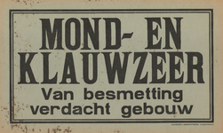 AFFICHE_B_84 MOND- EN KLAUWZEER - van besmetting verdacht gebouw, 1939