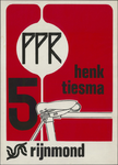 AFFICHE_C_28 PPR Rijnmond, lijst 5: Henk Tiesma, 1974