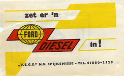 SZ1429. V.E.G.E. N.V. Spijkenisse : Zet er 'n Fort Diesel in!.