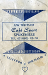 SZ1448. Café Sport - Uw trefpunt.