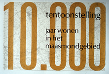 DIA44125 Tentoonstelling 10.000 jaar wonen in het Maasmondgebied: affiche; Juni 1980