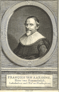 4 François van Aarsens, Heer van Sommelsdijk, Ambassadeur aan't Hof van Frankrijk enz. (1572-1641), ca. 1750