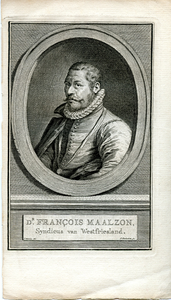 102 Dr. François Maalzon, Syndicus van Westfriesland. (ca. 1538-1602), ca. 1750