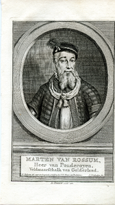 128 Marten van Rossum, Heer van Pouderoyen, Veldmaarschalk van Gelderland. (ca.1478-1555), ca. 1750