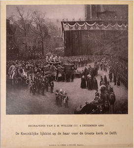 JMD-OP-0288 Lichtdruk, BEGAFENIS VAN Z.M. WILLEM III 4 DECEMBER 1890. De Koninklijke lijkkist op de baar voor de Groote ...
