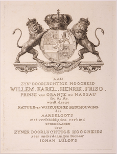 JMD-OP-0748 Kopergravure, Opdracht uit NATUUR- EN WISKUNDIGE BESCHOUWING des AARDKLOOTS met wapen van Willem IV en ...