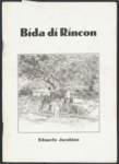 146 Bida di Rincon / Eduardo Jacobino, 1999
