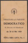 229 Programa di Partido Democratico pa eleccion di Eilandsraad dia 25 di Mei 1959. Vota riba lista No. 1, 1959