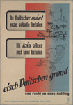 snv008000074 147, Affiche van het Nederlandsch Comité voor Gebiedsuitbreiding betreffende de eis om Duitse grond als ...