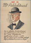 snv008000125 76, Affiche met satirische opmerkingen over 'Mr. Prikkeldraad' als ware Nederlander, 1944 jan.