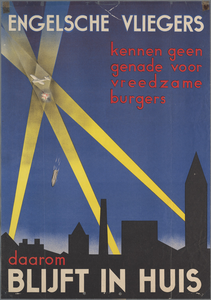 snv008000100 63, Engelse Vliegers kennen geen genade voor vreedzame burgers, daarom blijft in huis