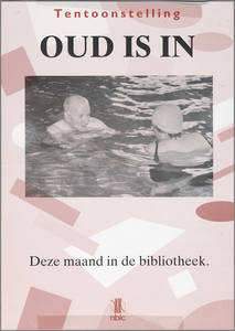 SNV008001381 , Tentoonstelling 'Oud is in'
