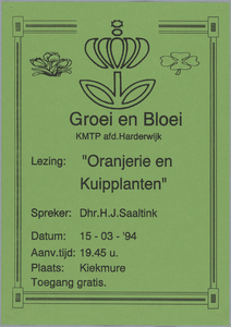 SNV008001940 1800, Groei en Bloei: lezing Oranjerie en kuipplanten, 15 maart 1994