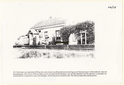 F008740 Fotokopie van een kaart uit omstreeks 1910 laat het oude station van Mastenbroek zien dat lag aan de ...