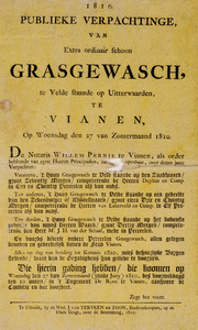  Aankondiging van de openbare verpachting op 27 juli 1810 door notaris Willem Pernis te Vianen van grasgewas op de ...