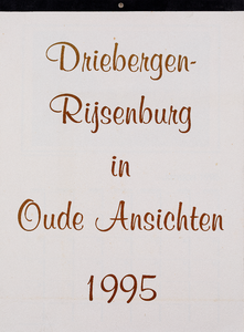  Omslag jaarkalender 'Driebergen in Oude Ansichten' met 12 maandbladen met (oude) topografische afbeeldingen