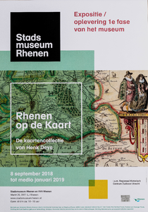  Aankondiging van de tentoonstelling 'Rhenen op de Kaart. De kaartencollectie van Henk Deys'