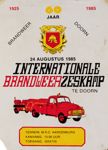 Aankondiging internationale brandweerzeskamp te Doorn op 24 augustus 1985 ter gelegenheid van het 60-jarige bestaan ...