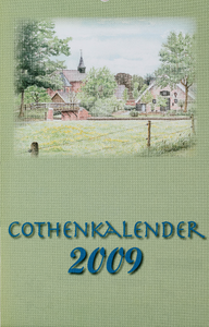  Omslag Cothen-kalender 2009 met 12 maandbladen met agenda-items, advertenties en topografische tekeningen van Hans Scholman