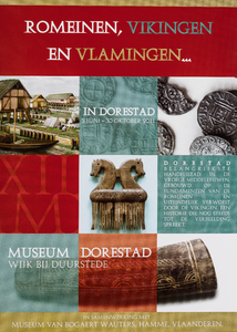  Aankondiging tentoonstelling 'Romeinen, Vikingen en Vlamingen' in Museum Dorestad te Wijk bij Duurstede
